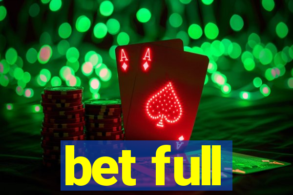 bet full